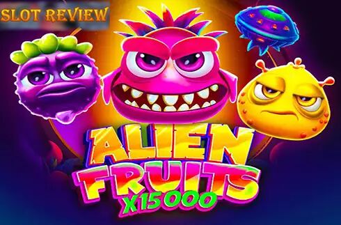 Alien Fruits Slot Review